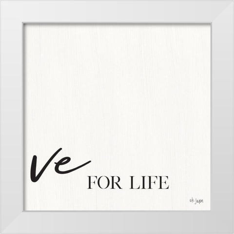 You Are My Love II White Modern Wood Framed Art Print by Jaxn Blvd.