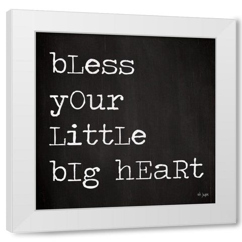 Bless Your Little Big Heart White Modern Wood Framed Art Print by Jaxn Blvd.