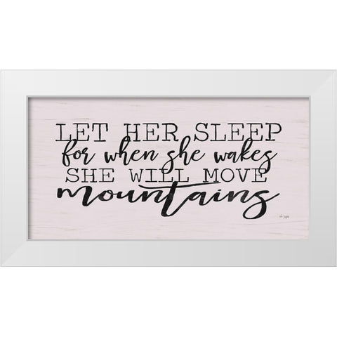 Let Her Sleep White Modern Wood Framed Art Print by Jaxn Blvd.