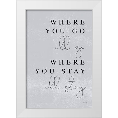 Where You Go White Modern Wood Framed Art Print by Jaxn Blvd.