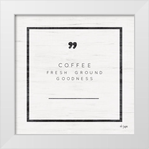 Fresh Ground Goodness White Modern Wood Framed Art Print by Jaxn Blvd.
