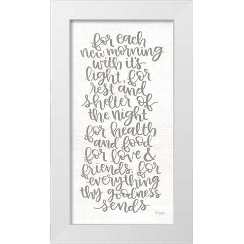For Each New Morning White Modern Wood Framed Art Print by Jaxn Blvd.