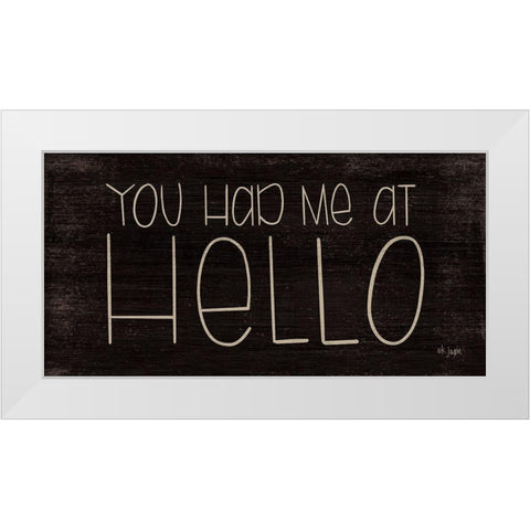 You Had Me at Hello White Modern Wood Framed Art Print by Jaxn Blvd.