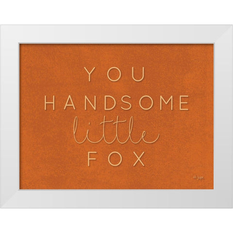 You Handsome Little Fox White Modern Wood Framed Art Print by Jaxn Blvd.