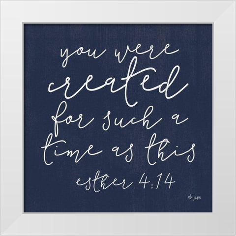 You Were Created White Modern Wood Framed Art Print by Jaxn Blvd.