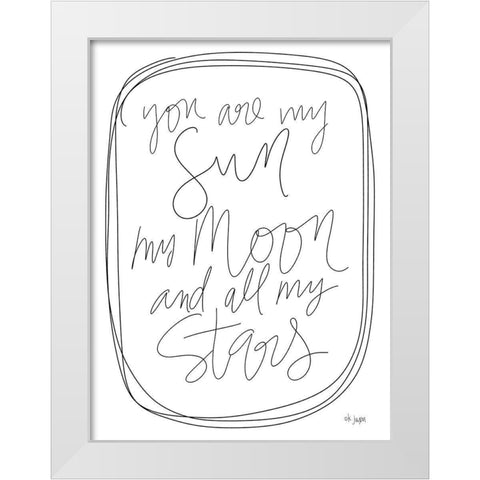 You are My Sun     White Modern Wood Framed Art Print by Jaxn Blvd.