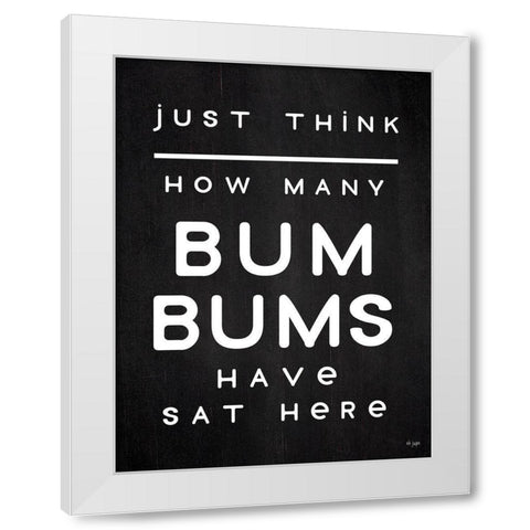 Bum Bums White Modern Wood Framed Art Print by Jaxn Blvd.