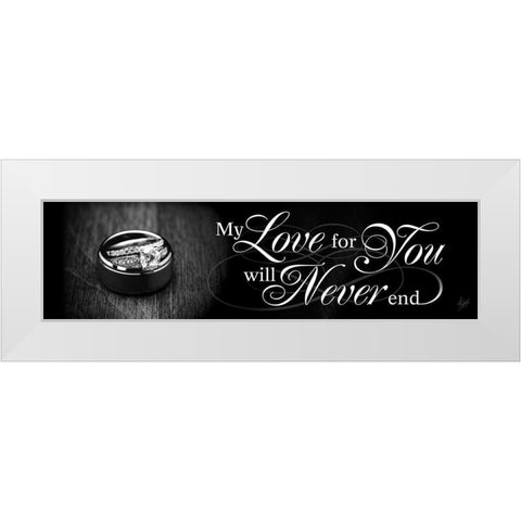 My Love for You White Modern Wood Framed Art Print by Spivey, Justin