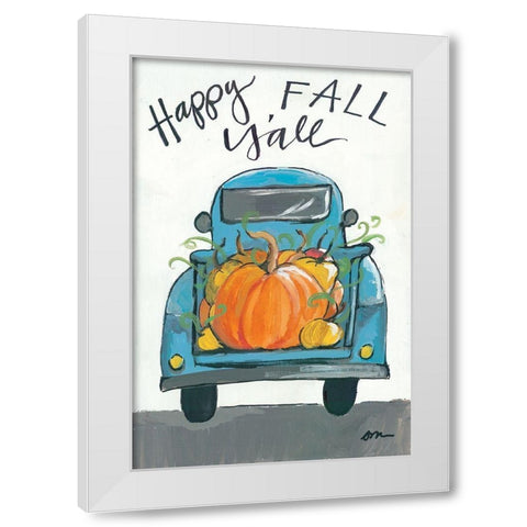Happy Fall Yall Truck White Modern Wood Framed Art Print by Mingo, Jessica