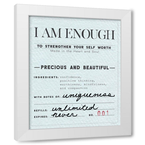 I Am Enough White Modern Wood Framed Art Print by Kamdon Kreations