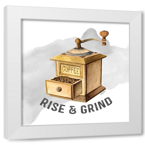 Rise And Grind White Modern Wood Framed Art Print by Talent, Kelley