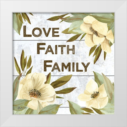 Love-Faith-Family White Modern Wood Framed Art Print by Talent, Kelley