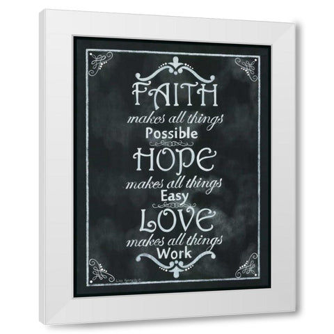 Faith*Hope*Love White Modern Wood Framed Art Print by Kennedy, Lisa