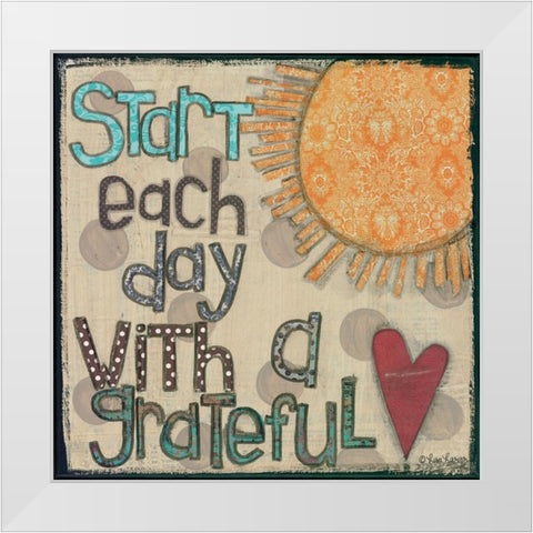 Start Each Day White Modern Wood Framed Art Print by Larson, Lisa