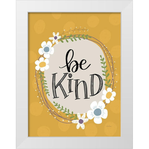 Be Kind White Modern Wood Framed Art Print by Larson, Lisa