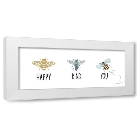 Bee Happy-Bee Kind-Bee You White Modern Wood Framed Art Print by Larson, Lisa
