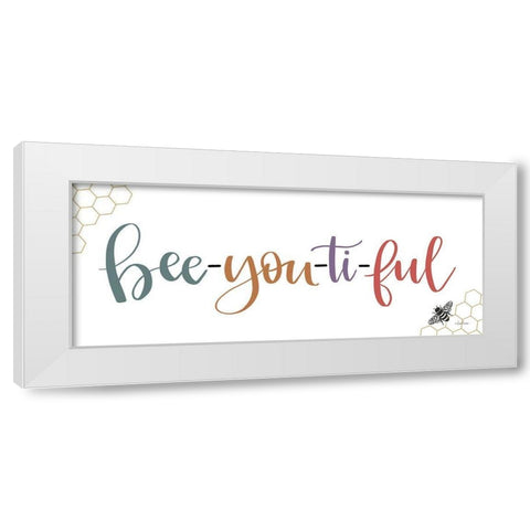 Bee-you-ti-ful White Modern Wood Framed Art Print by Larson, Lisa