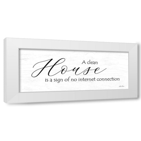 A Clean House White Modern Wood Framed Art Print by Deiter, Lori