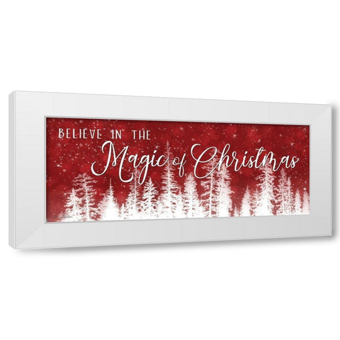 Believe in the Magic of Christmas White Modern Wood Framed Art Print by Deiter, Lori