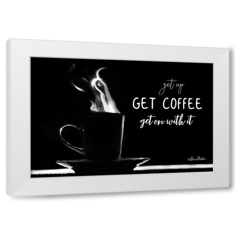 Get Coffee White Modern Wood Framed Art Print by Deiter, Lori