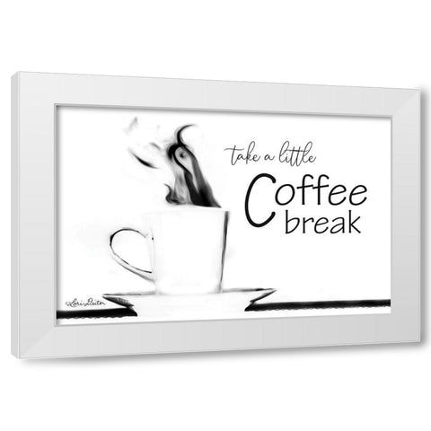 Take a Little Coffee Break White Modern Wood Framed Art Print by Deiter, Lori