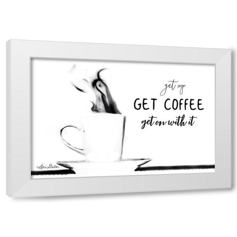 Get Coffee White Modern Wood Framed Art Print by Deiter, Lori