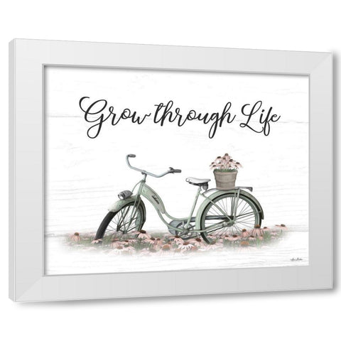 Grow Through Life  White Modern Wood Framed Art Print by Deiter, Lori