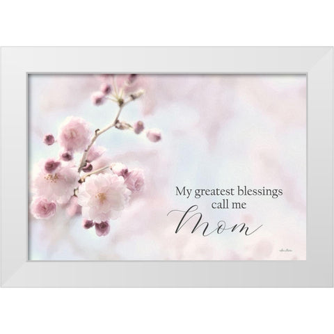 My Greatest Blessings Call Me Mom White Modern Wood Framed Art Print by Deiter, Lori