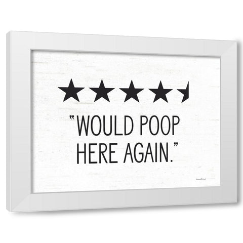 Would Poop Here Again White Modern Wood Framed Art Print by Lettered and Lined