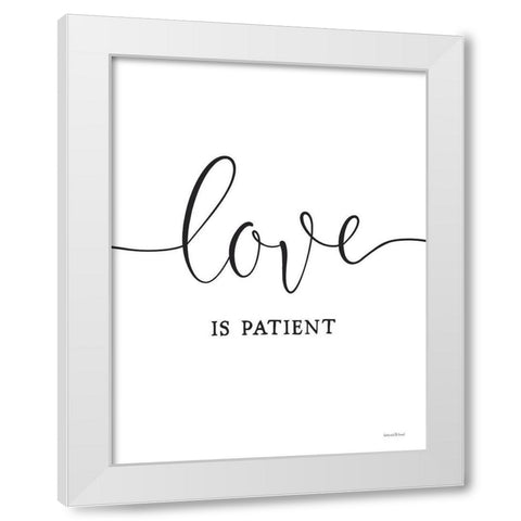 Love is Patient White Modern Wood Framed Art Print by Lettered and Lined
