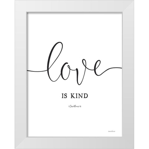 Love is Kind White Modern Wood Framed Art Print by Lettered and Lined