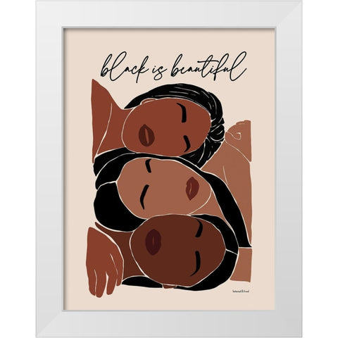 Black is Beautiful White Modern Wood Framed Art Print by Lettered and Lined