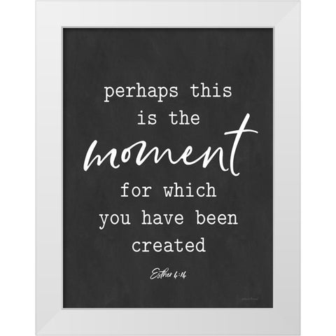This is the Moment White Modern Wood Framed Art Print by lettered And lined