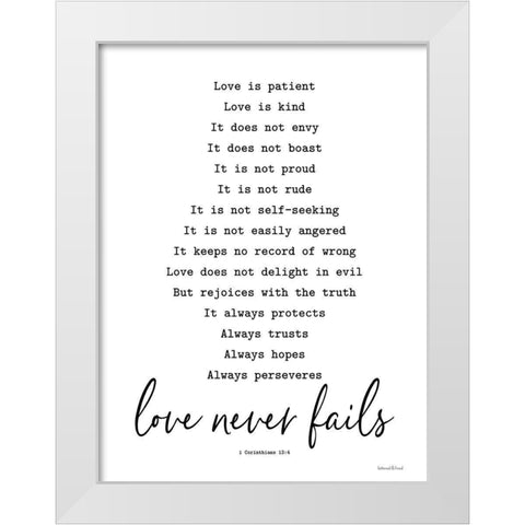 Love Never Fails White Modern Wood Framed Art Print by lettered And lined