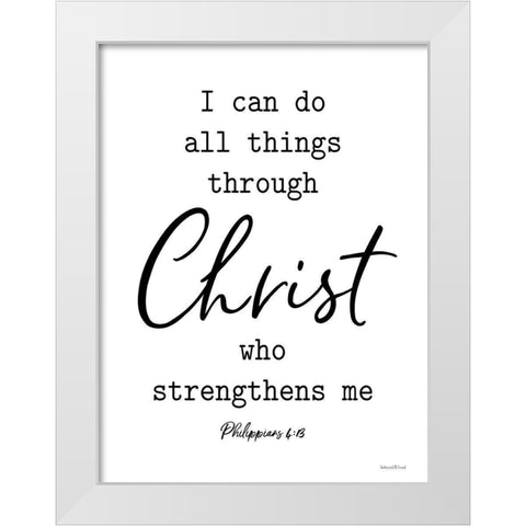 I Can Do All Things White Modern Wood Framed Art Print by lettered And lined