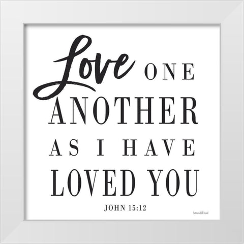 Love One Another White Modern Wood Framed Art Print by lettered And lined