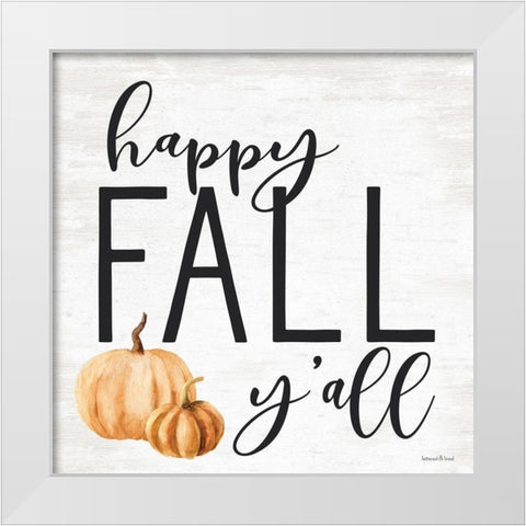 Happy Fall Yall White Modern Wood Framed Art Print by Lettered and Lined