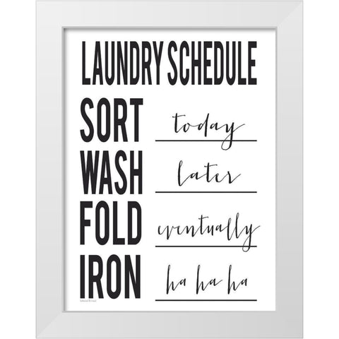 Laundry Schedule White Modern Wood Framed Art Print by lettered And lined
