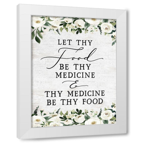 Let Thy Food by Thy Medicine White Modern Wood Framed Art Print by lettered And lined