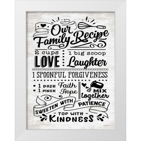 Our Family Recipe White Modern Wood Framed Art Print by lettered And lined