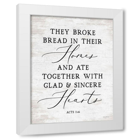 They Broke Bread White Modern Wood Framed Art Print by lettered And lined