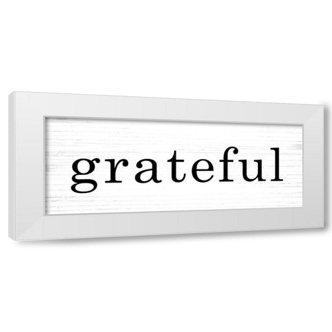 Grateful White Modern Wood Framed Art Print by Lettered and Lined