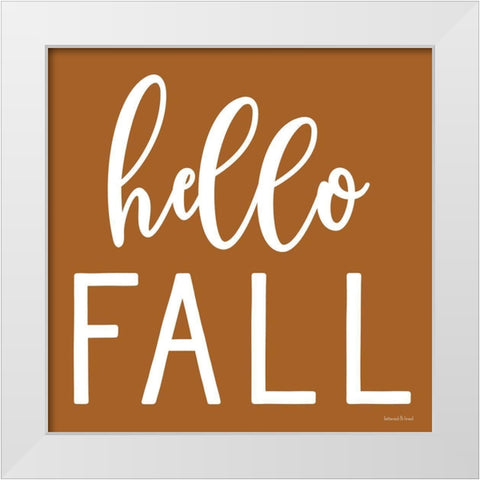 Hello Fall White Modern Wood Framed Art Print by Lettered and Lined