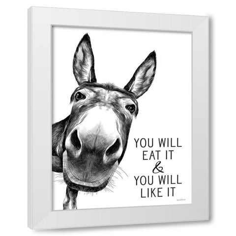 You Will Eat It White Modern Wood Framed Art Print by Lettered And Lined