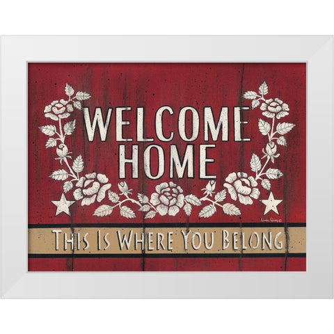 Welcome Home White Modern Wood Framed Art Print by Spivey, Linda