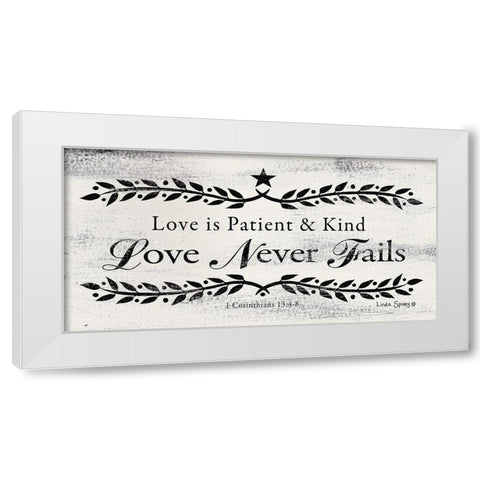 Love is Patient    White Modern Wood Framed Art Print by Spivey, Linda