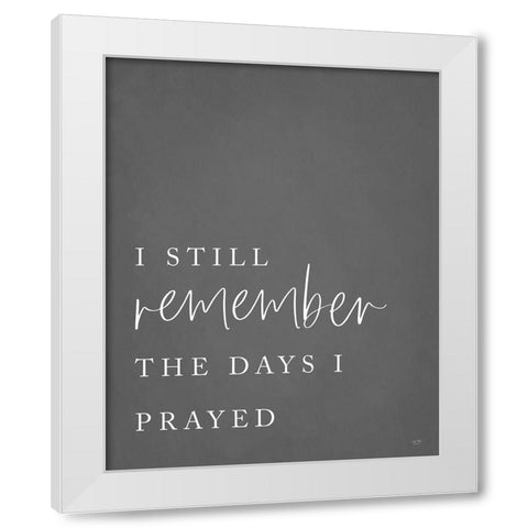 I Still Remember White Modern Wood Framed Art Print by Lux + Me Designs