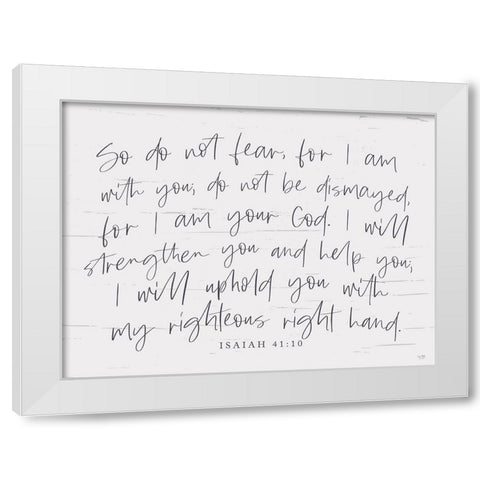 For I am Your God White Modern Wood Framed Art Print by Lux + Me Designs