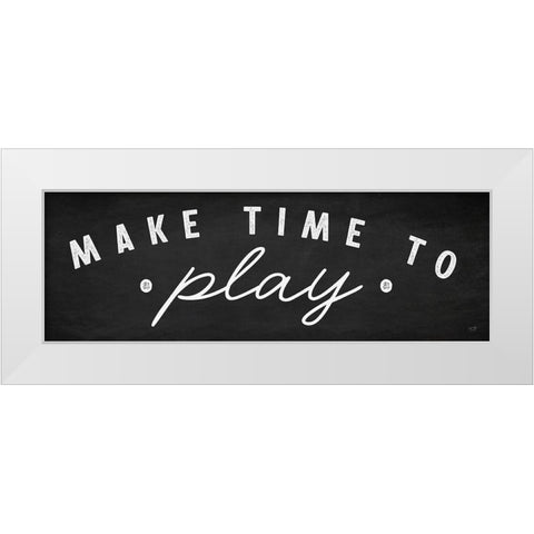 Make Time to Play White Modern Wood Framed Art Print by Lux + Me Designs