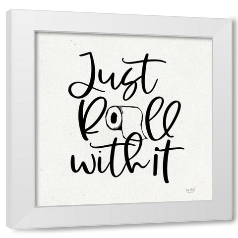 Just Roll With It White Modern Wood Framed Art Print by Lux + Me Designs
